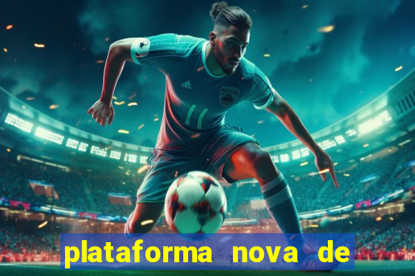 plataforma nova de jogos para ganhar dinheiro